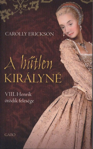 A hűtlen királyné