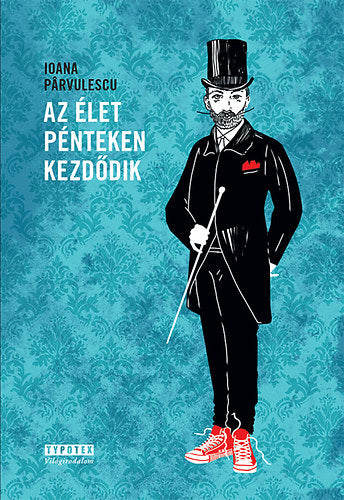 Az élet pénteken kezdődik