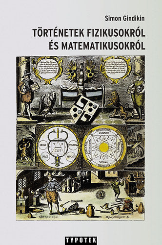 Történetek fizikusokról és matematikusokról - Simon Gindikin
