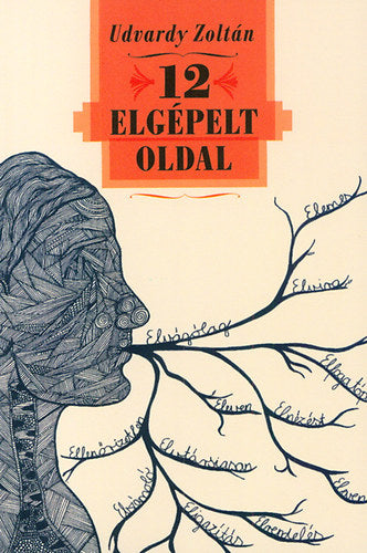 12 elgépelt oldal - Udvardy Zoltán