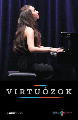 Virtuózok - Gyöngyösi Ivett - CD-vel