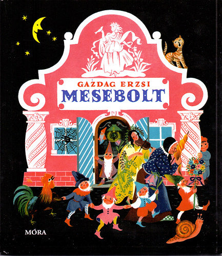 Mesebolt - Gazdag Erzsi