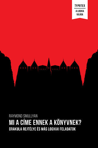 Mi a címe ennek a könyvnek? - Raymond Smullyan