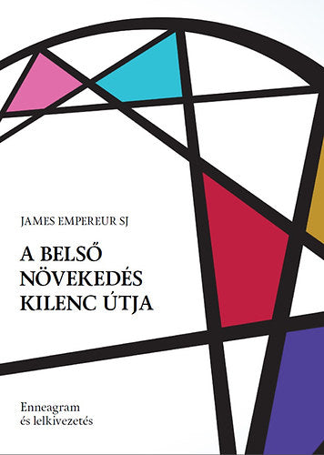 A belső növekedés kilenc útja