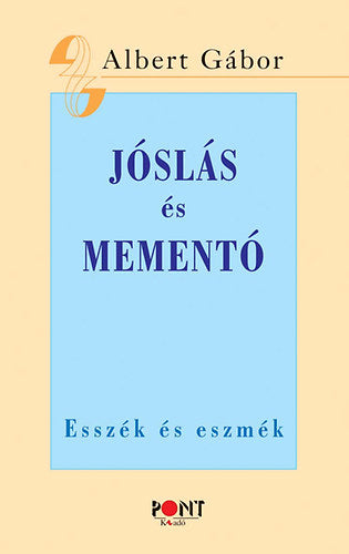 Jóslás és mementó