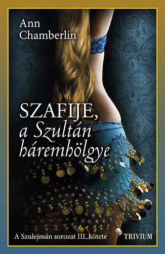 Szafije, a Szultán háremhölgye