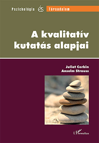 A kvalitatív kutatás alapjai