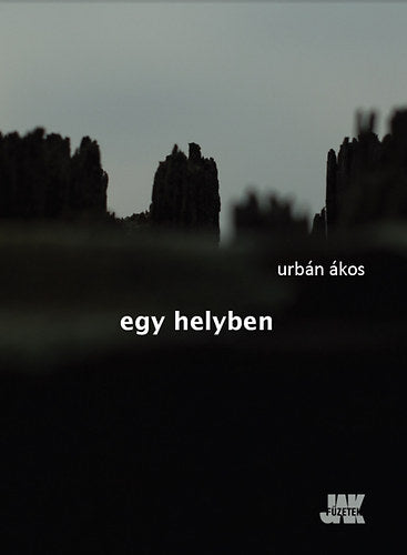 Egy helyben - Urbán Ákos