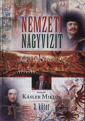 Nemzeti Nagyvizit 3. - 