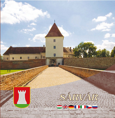 Sárvár - Magyarország kincsestára... - 