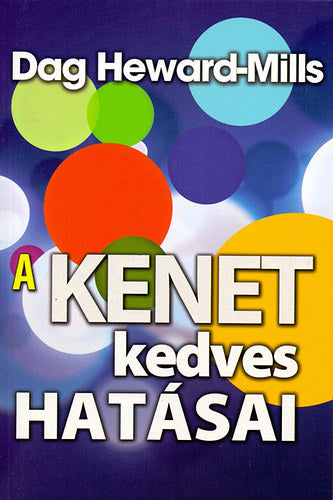 A kenet kedves hatásai - Dag Heward-Mills