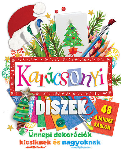 Karácsonyi díszek - 48 ajándék sablon - 