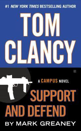 Support and Defend - Tom Clancy