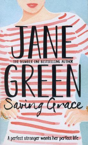 Saving Grace - Jane Green