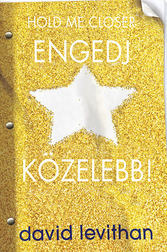 Hold me Closer - Engedj közelebb! - Puha kötés