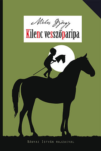 Kilenc vesszőparipa