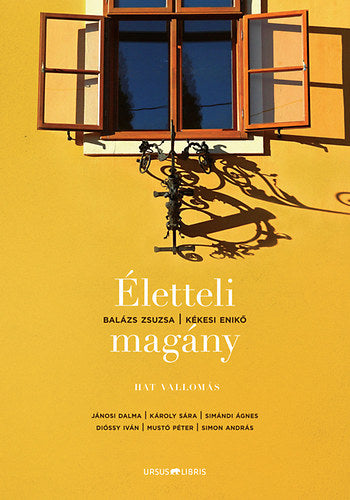 Életteli magány - Balázs Zsuzsa; Kékesi Enikő
