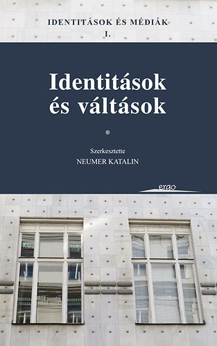 Identitások és médiák I. - 