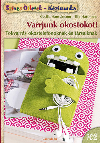 Varrjunk okostokot! - Cecilia Hanselmann; Ella Hartmann