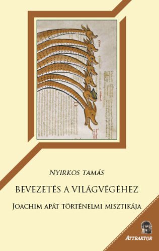 Bevezetés a világvégéhez