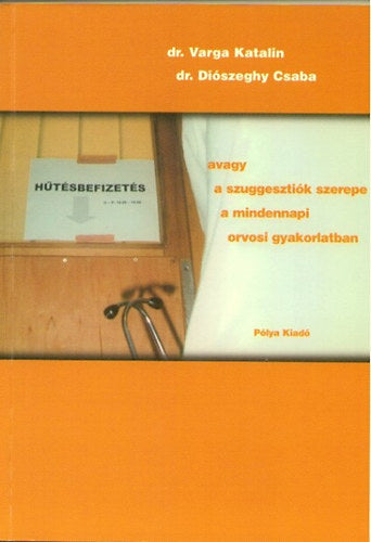 Hűtésbefizetés - Dr. Varga Katalin; Diószeghy Csaba
