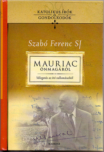 Mauriac önmagáról - 