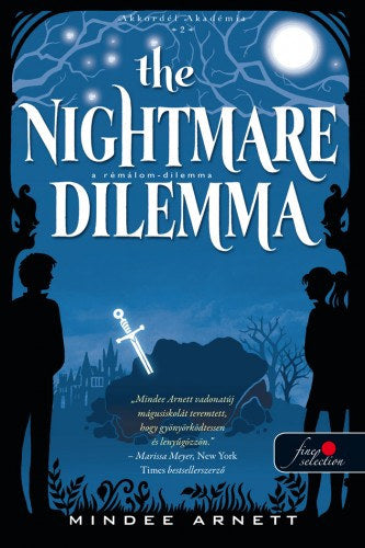 The Nightmare Dilemma - A Rémálom-dilemma (Akkordél Akadémia 2.) - Mindee Arnett