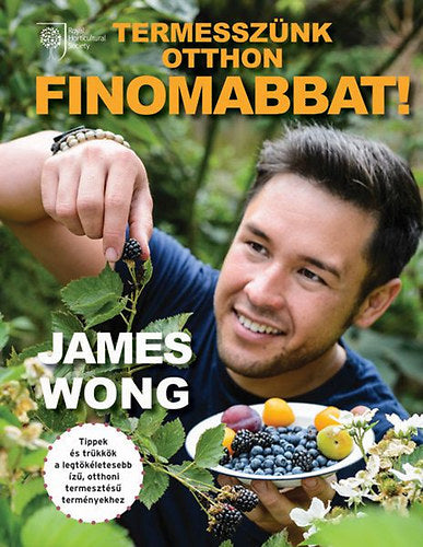 Termesszünk otthon finomabbat! - Wong, James