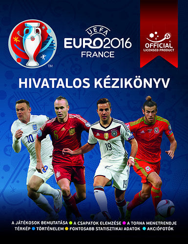 UEFA Euro 2016 Franciaország - Hivatalos kézikönyv - 