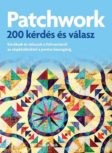 Patchwork - 200 kérdés és válasz - Finch, Jake