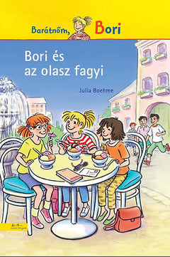 Bori és az olasz fagyi - Julia Boehme