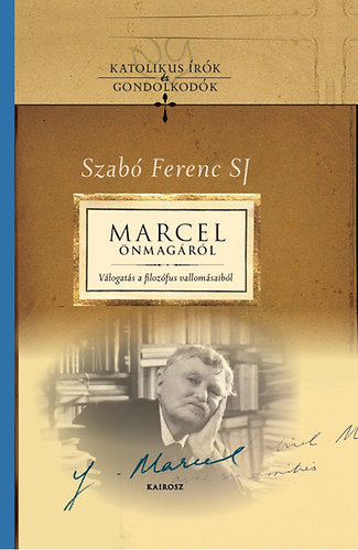 Marcel önmagáról - 