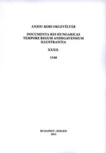 Anjou-kori oklevéltár XXXII. 1348