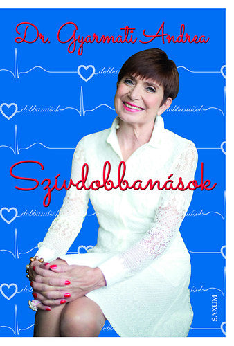 Szívdobbanások - Gyarmati Andrea