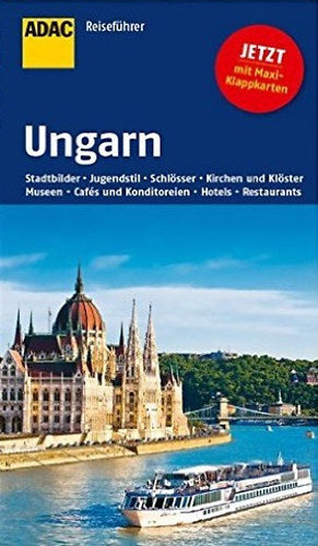 Magyarország útikönyv - 2014 - Keilhauer, Anneliese
