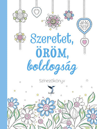 Szeretet, öröm, boldogság - 