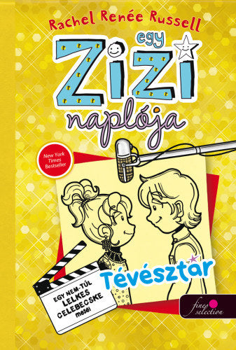 Egy Zizi naplója 7. - Egy nem túl lelkes tévésztár meséi