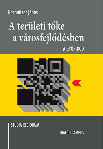 A területi tőke a városfejlődésben - Rechnitzer János