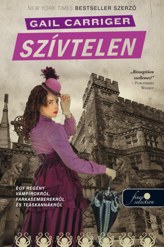 Heartless - Szívtelen - Kemény kötés - Gail Carriger