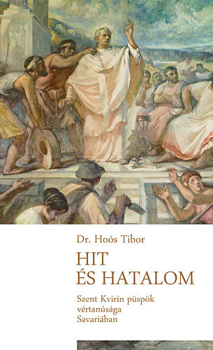 Hit és hatalom - Dr. Hoós Tibor