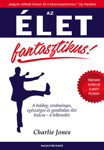 Az élet fantasztikus! - Charlie Jones