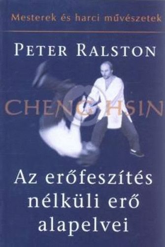 Az erőfeszítés nélküli erő alapelvei