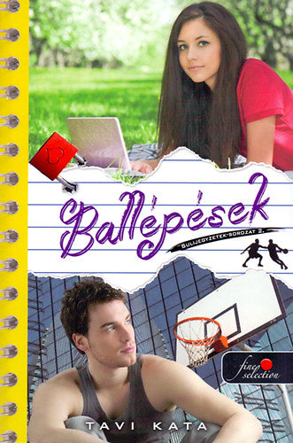 Ballépések - Sulijegyzetek 2. - Tavi Kata