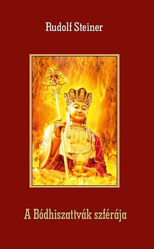A Bódhiszattvák szférája - Rudolf Steiner