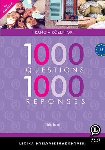 1000 Questions 1000 Réponses - Vida Enikő