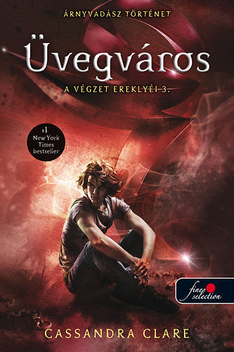 Üvegváros - A végzet ereklyéi 3.