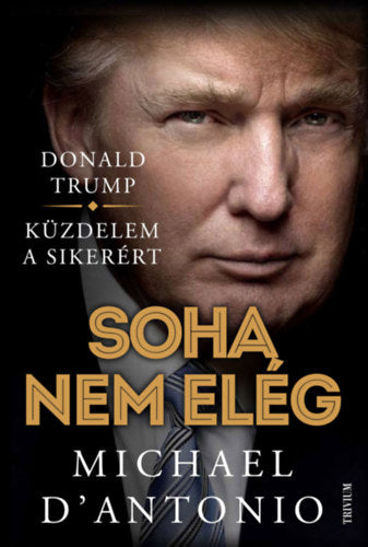 Soha nem elég