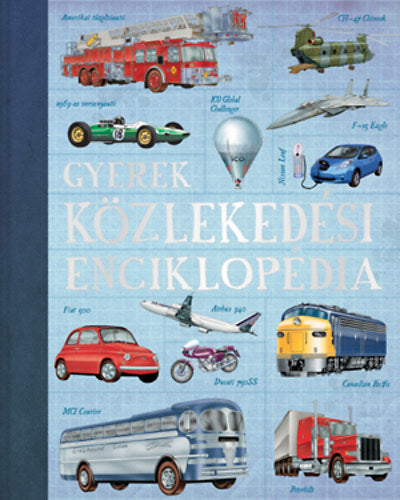 Gyerek közlekedési enciklopédia - 