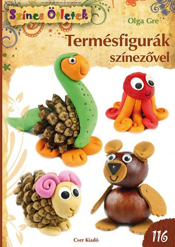 Termésfigurák színezővel - Olga Gre