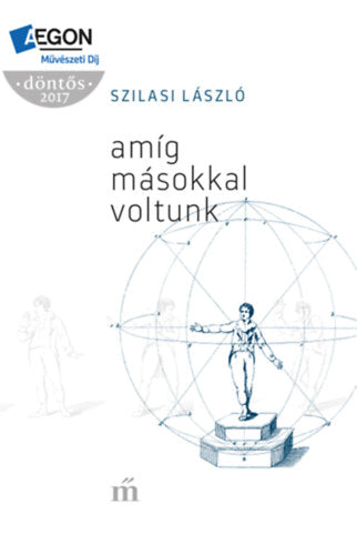 Amíg másokkal voltunk - Szilasi László